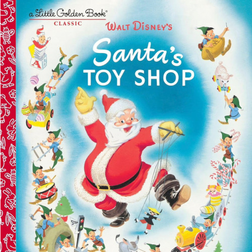 Santa's Toy Shop (Disney) (Little Golden Book)