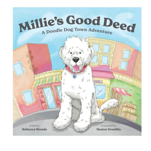Millie's Good Deed: A Doodle Dog Town Adventure