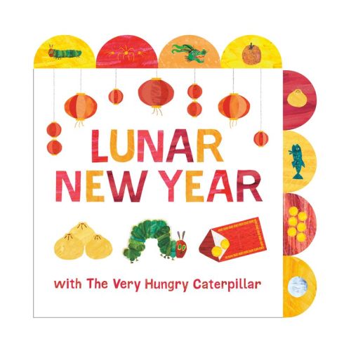 Lunar New Year With The Very Hungry Caterpillar - by Eric Carle (Board Book)