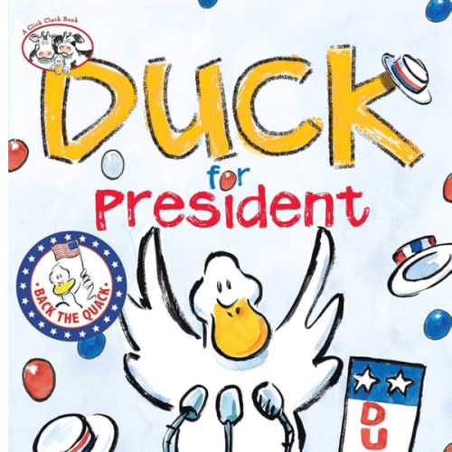 Duck for President