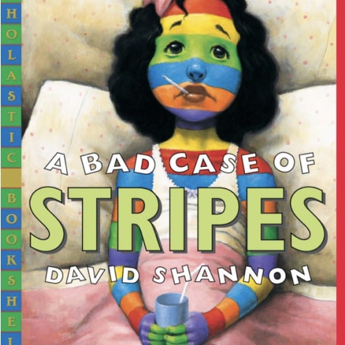 A Bad Case of Stripes (Scholastic Bookshelf)