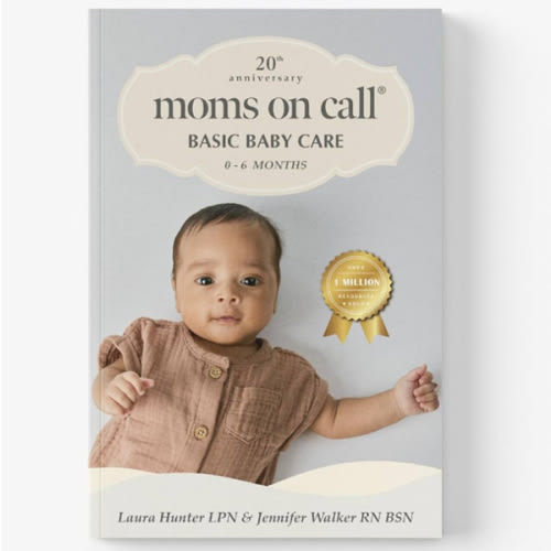 Moms on Call | Basic Baby Care 0-6 Months | Parenting Book 1 of 3 | 20th Anniversary Edition