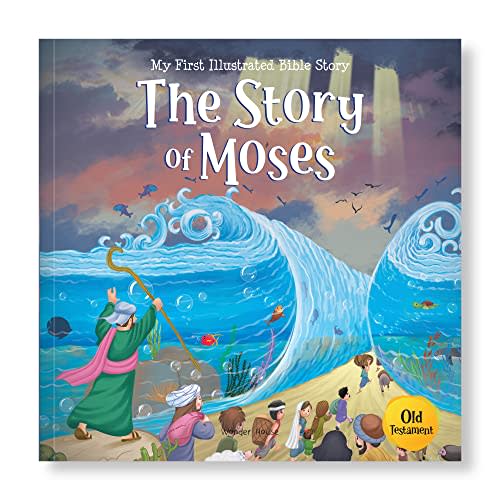 The Story of Moses (My First Bible Stories)