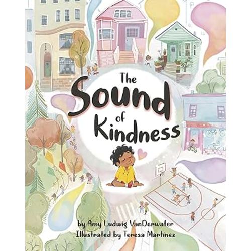 The Sound of Kindness