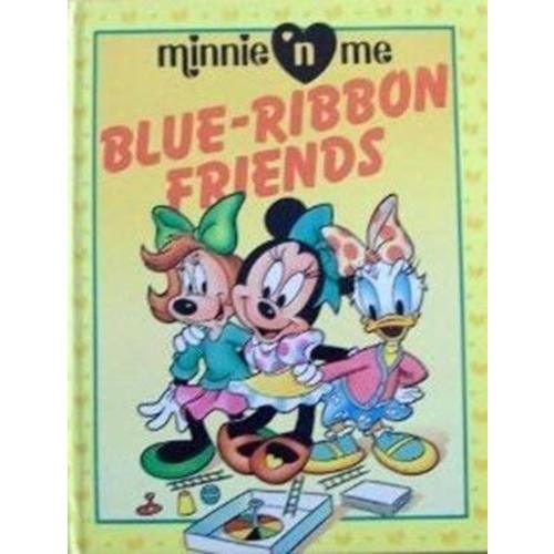 Blue-Ribbon Friends (Minnie 'N Me Storybook) - Calder, Lyn: 9781562820343 - AbeBooks