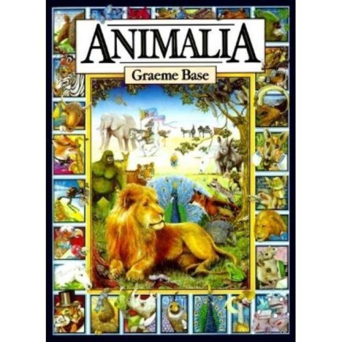 Animalia - by Graeme Base (Hardcover)