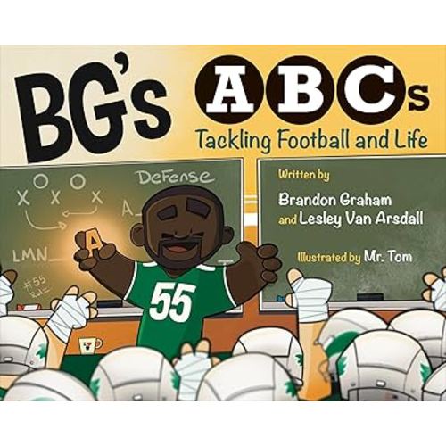 BG's ABCs: Tackling Football and Life