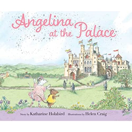 Angelina at the Palace (Angelina Ballerina)