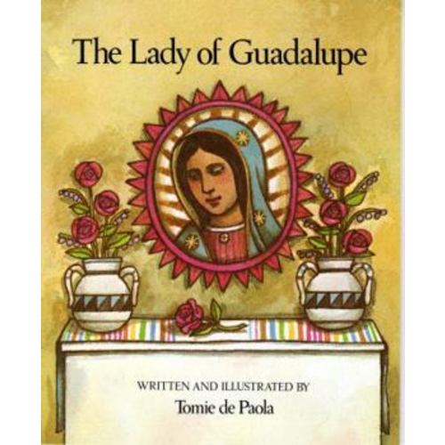 The Lady of Guadalupe book by Tomie dePaola