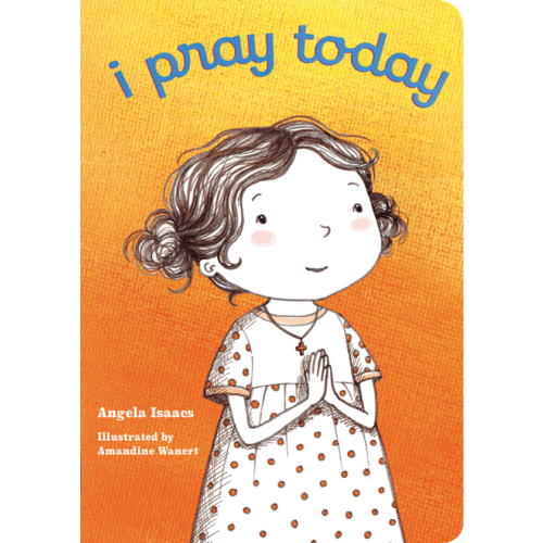 I Pray Today (board book)