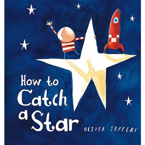 How to Catch a Star (Board Book)