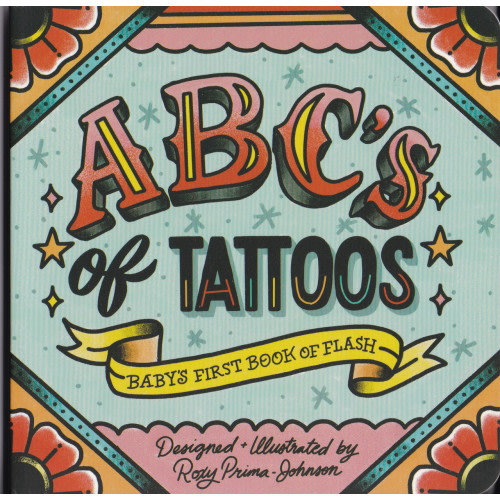 ABC's of Tattoos Book (BOARD BOOK)