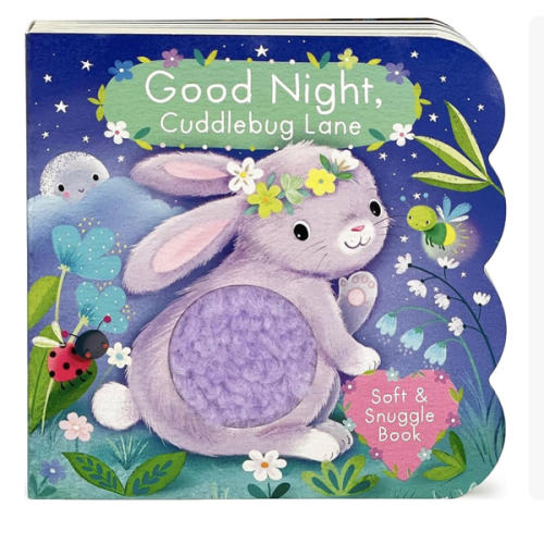 Touch and Feel: Good Night, Cuddlebug Lane: Baby & Toddler Sensory Board Book