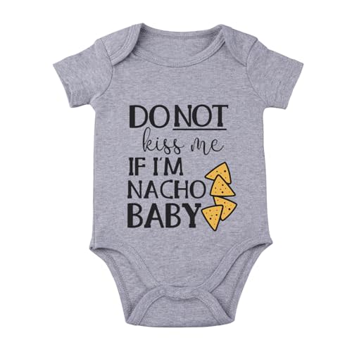 Funny Baby Bodysuit Nacho Baby Infant Newborn Do Not Kissme If Im Nacho Unisex Romper