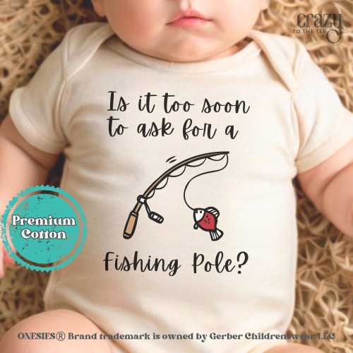 Too Soon To ask For a Fishing Pole Baby Gerber Onesie® Brand Bodysuit, Fishing Baby Bodysuit, Fishing Baby Shower Gift, Fishing Baby Outfit