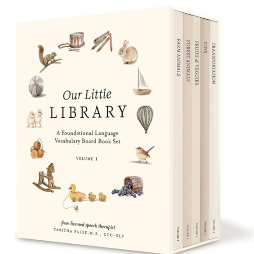 Our Little Library: A Foundational Language Vocabulary Board Book Set for Babies, Including Farm & Forest Animals, Fruits & Veggies, Toys & More (Tabitha Paige Children's Book Series)
