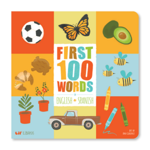 First 100 Words in English & Spanish (Bilingual English and Spanish)