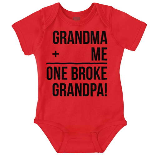 Grandma Plus Me Is One Broke Grandpa Romper Boys or Girls Infant Baby Brisco Brands 6M