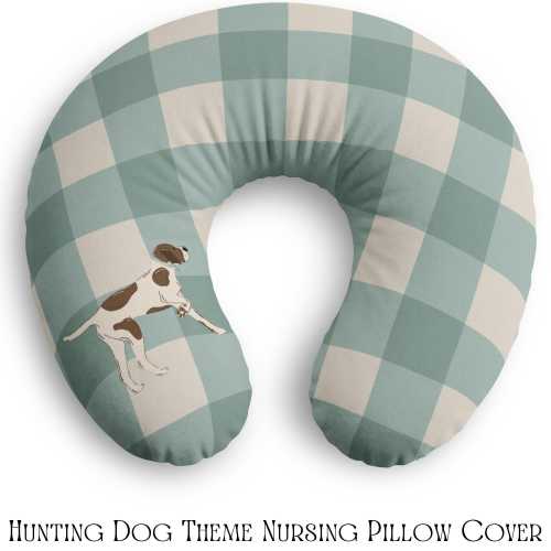Hunting Pointer Dog Gingham Nursing Pillow Cover Hunting Nursery Baby Shower Gift New First Time Mom Pregnancy and Postpartum Gift Idea