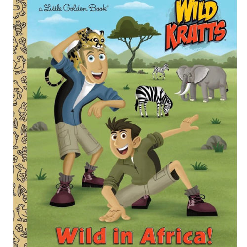 Wild in Africa! (Wild Kratts) (Little Golden Book)