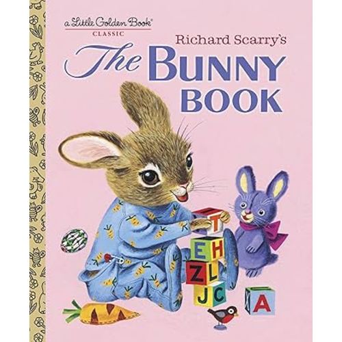 Richard Scarry's The Bunny Book: A Classic Children's Book (Little Golden Book)