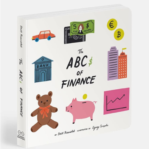 The ABCs of Finance Board book-Teach your Child the Art of Snack Negotiation, Playhouse Real Estate and Toy Lending-Children board books-(Board Books for Toddlers, Children’s board book,gifts)