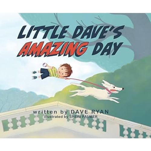 Little Dave's Amazing Day