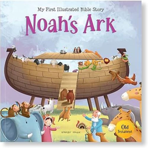 Noah’s Ark (My First Bible Stories)