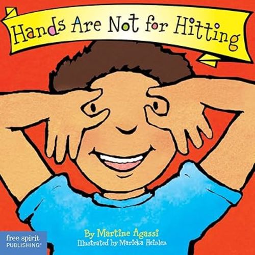 Hands Are Not for Hitting (Board Book) (Best Behavior Series) Board book – February 15, 2002