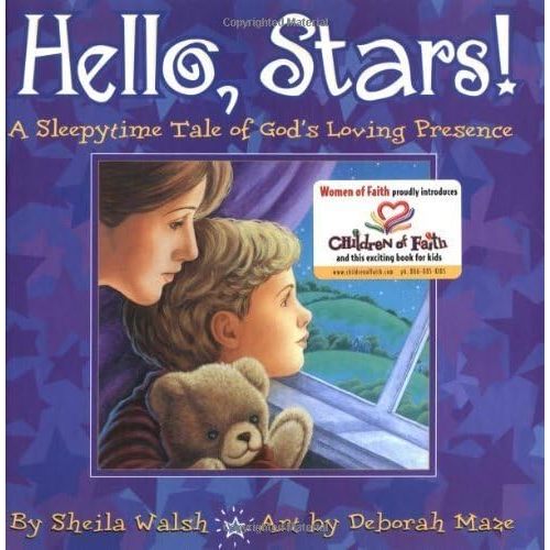 Hello, Stars!: A Sleepytime Tale of God's Loving Presence Hardcover – October 9, 2001
