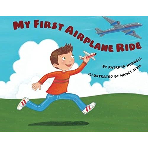 My First Airplane Ride