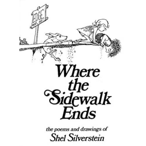 Where the Sidewalk Ends : Poems and Drawings used book by Shel Silverstein: 9780060513030