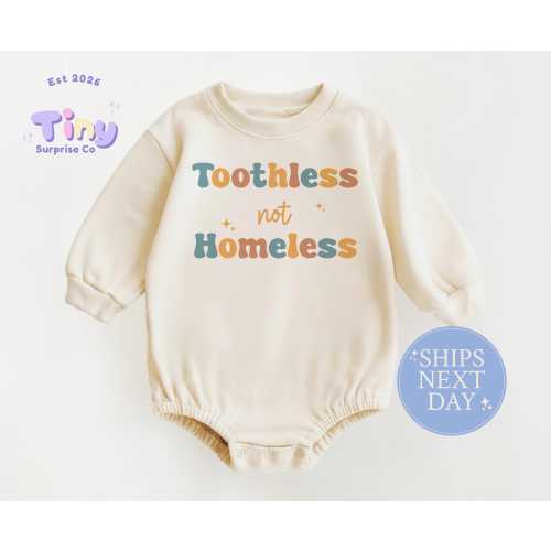Toothless Not Homeless Baby Romper, Natural Cotton Bodysuit