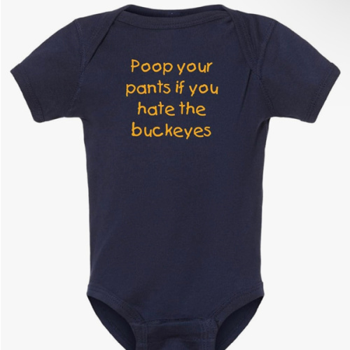 Campus Originals Poop Your Pants if You Hate the Buckeyes Baby Bodysuit