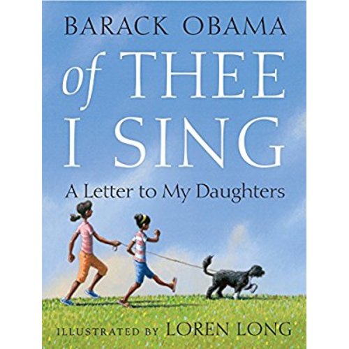 Of Thee I Sing: A Letter to My Daughters