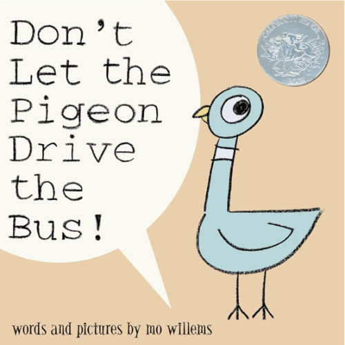 Don't Let the Pigeon Drive the Bus!
