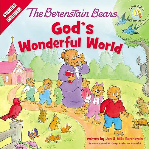 The Berenstain Bears God's Wonderful World (Berenstain Bears/Living Lights: A Faith Story)