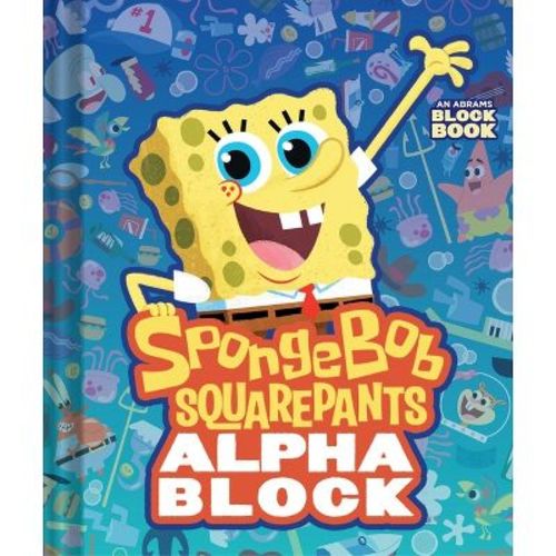 Spongebob Squarepants Alphablock (an Abrams Block Book) - (Board Book)