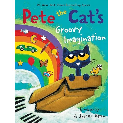 Pete the Cat's Groovy Imagination Hardcover – Picture Book, September 7, 2021