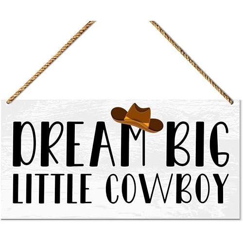 Funny Western Sign Wood Decor, Cowboy Hanging Sign Decoration for Home Nursery Boys Room Wall Decor, Dream Big Little Cowboy