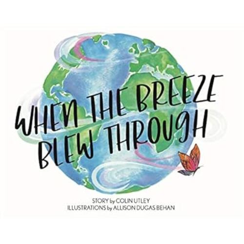 When the Breeze Blew Through