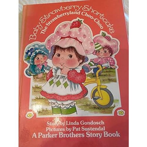 The Strawberryland choo-choo (Baby Strawberry Shortcake)