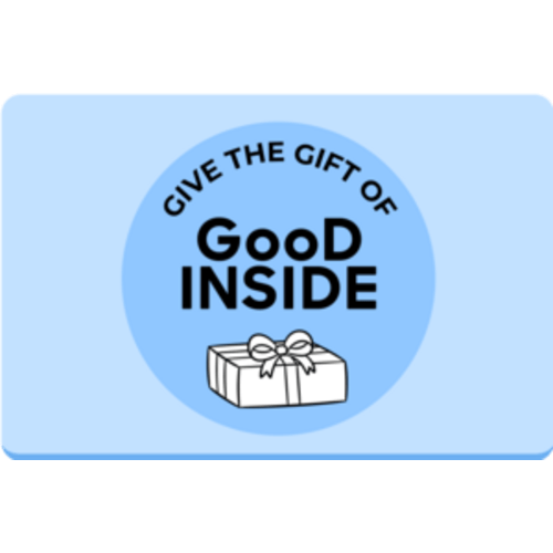 Give the Gift of Good Inside - Good Inside