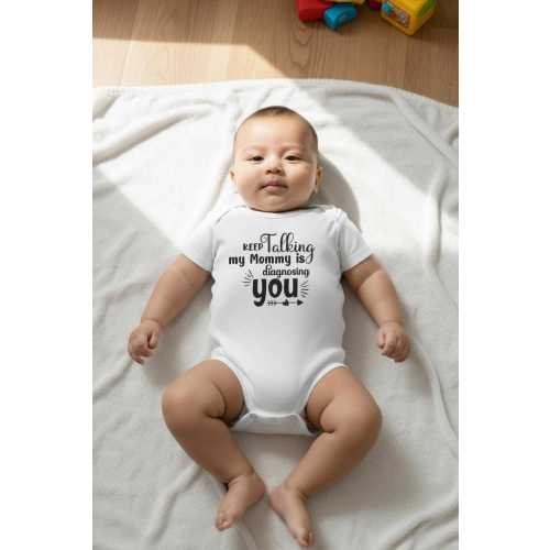Baby gift for Therapist, Psychiatrist, Psychologist: Keep Talking Mommy or Daddy is diagnosing you