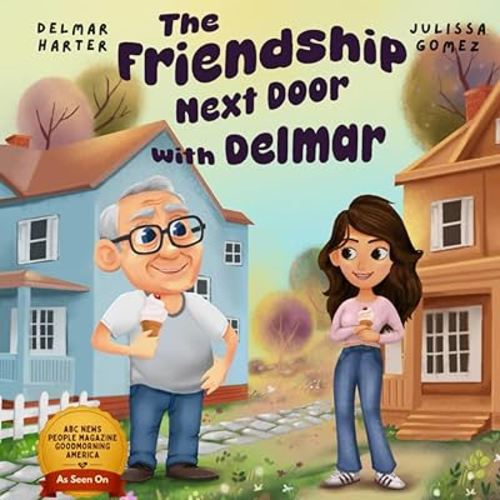 The Friendship Next Door with Delmar