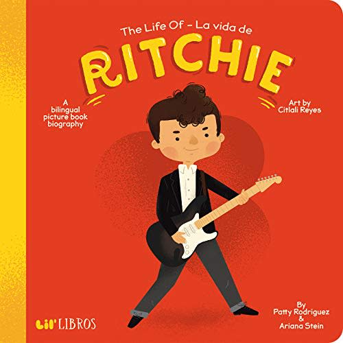 The Life of / La vida de Ritchie: A Bilingual Picture Book Biography (Lil' Libros)
