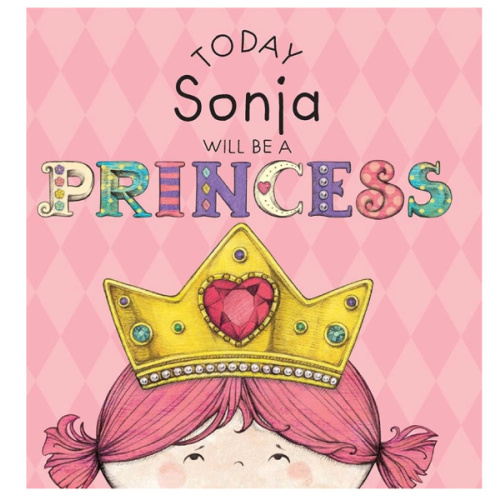 Today Sonja Will Be a Princess
