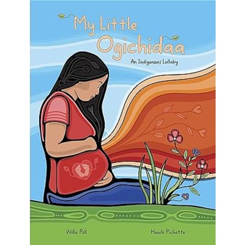 My Little Ogichidaa: An Indigenous Lullaby