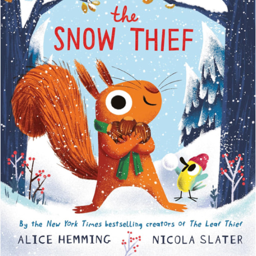 The Snow Thief (The Leaf Thief)