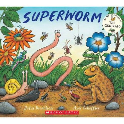 Superworm - by Julia Donaldson (Paperback)